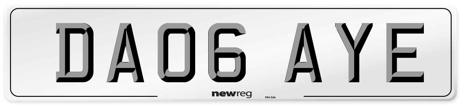 DA06 AYE Number Plate from New Reg